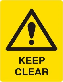 W 221 — WARNING - KEEP CLEAR